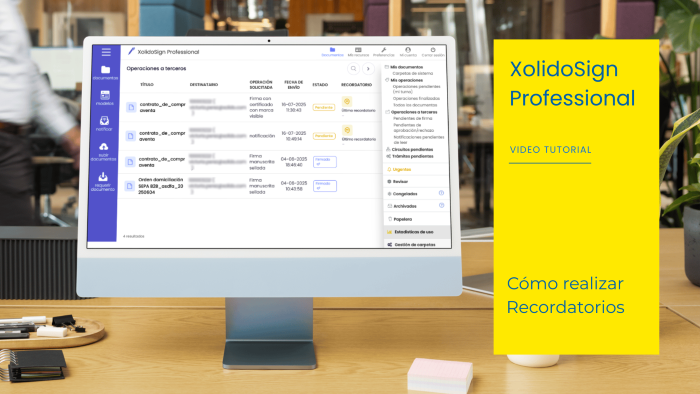 Cómo realizar Recordatorios en XolidoSign Professional