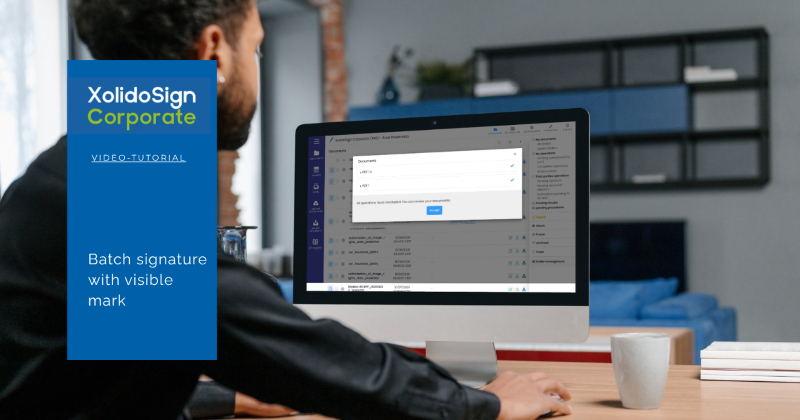 How to batch electronically sign with XolidoSign Corporate